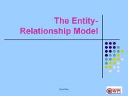 The EntityRelationship Model