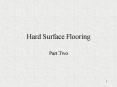Hard Surface Flooring PowerPoint PPT Presentation