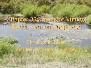 Chapter 32 Effects of Nutrient Enrichment on Periphyton