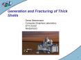 Generation and Fracturing of Thick Shells PowerPoint PPT Presentation