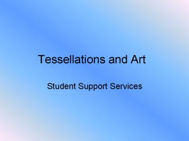 Tessellations and Art