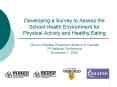 Developing a Survey to Assess the School Health Environment for Physical Activity and Healthy Eating PowerPoint PPT Presentation