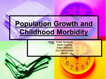 Population Growth and Childhood Morbidity