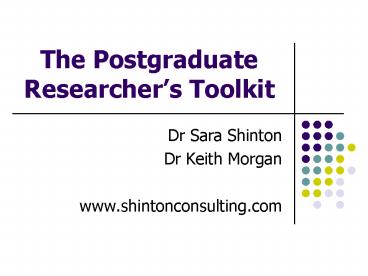 The Postgraduate Researchers Toolkit