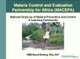 Malaria Control and Evaluation Partnership for Africa (MACEPA) National Scale-up of Malaria Prevention and Control A Learning Community PowerPoint PPT Presentation