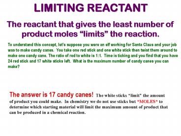 LIMITING REACTANT
