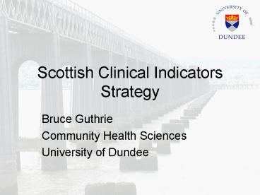 Scottish Clinical Indicators Strategy