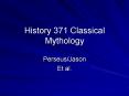 History 371 Classical Mythology PowerPoint PPT Presentation