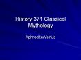 History 371 Classical Mythology PowerPoint PPT Presentation