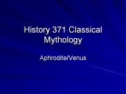 History 371 Classical Mythology