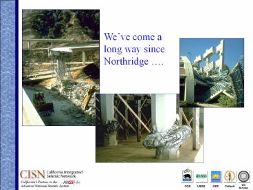 CISN:  The California Integrated Seismic Network