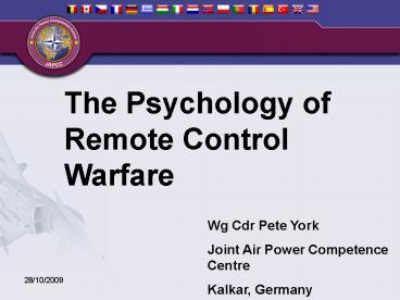 The Psychology of Remote Control Warfare