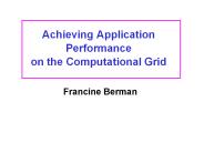 Achieving Application Performance on the Computational Grid