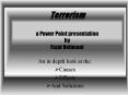 Terrorism a Power Point presentation by Fazal Rehmani PowerPoint PPT Presentation