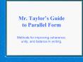 Mr. Taylors Guide to Parallel Form PowerPoint PPT Presentation