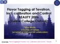 Flavor Tagging at Tevatron, incl. calibration and Control BEAUTY 2006 Keble College,Oxford PowerPoint PPT Presentation