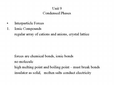 Unit 9 Condensed Phases