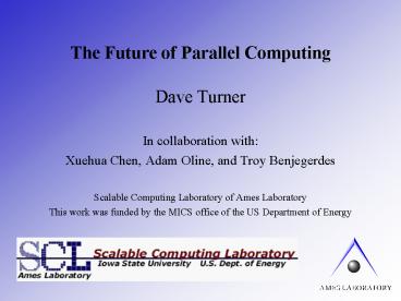 The Future of Parallel Computing presentation | free to view