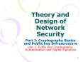 Theory and Design of Network Security PowerPoint PPT Presentation