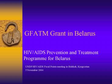 GFATM Grant in Belarus
