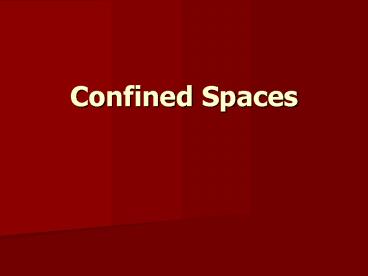 Confined Spaces