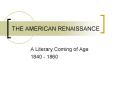 THE AMERICAN RENAISSANCE PowerPoint PPT Presentation