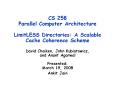 CS 258 Parallel Computer Architecture LimitLESS Directories: A Scalable Cache Coherence Scheme PowerPoint PPT Presentation