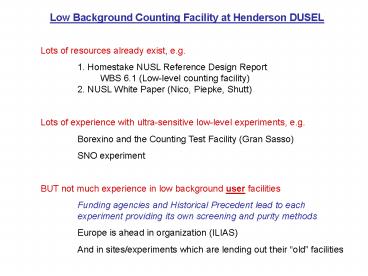 Low Background Counting Facility at Henderson DUSEL