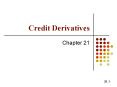 Credit Derivatives PowerPoint PPT Presentation