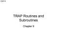 TRAP Routines and Subroutines PowerPoint PPT Presentation