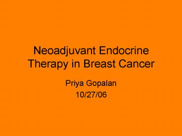 Neoadjuvant Endocrine Therapy in Breast Cancer