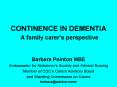 CONTINENCE IN DEMENTIA A family carers perspective PowerPoint PPT Presentation