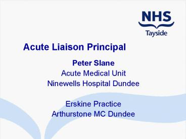 Acute Liaison Principal