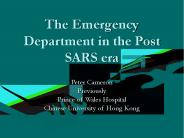 The Emergency Department in the Post SARS era
