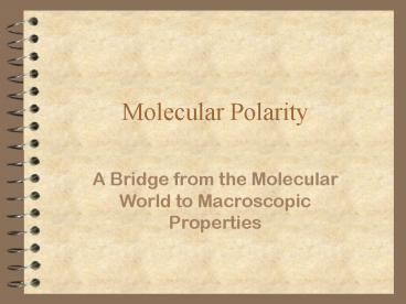 Molecular Polarity