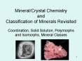 MineralCrystal Chemistry and Classification of Minerals Revisited PowerPoint PPT Presentation