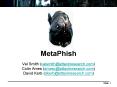 MetaPhish PowerPoint PPT Presentation