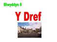 Blwyddyn 8 PowerPoint PPT Presentation