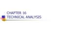 CHAPTER 16 TECHNICAL ANALYSIS PowerPoint PPT Presentation