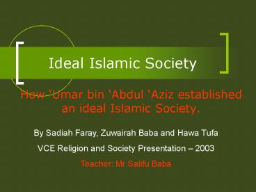 Ideal Islamic Society