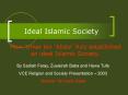 Ideal Islamic Society PowerPoint PPT Presentation
