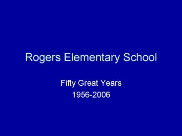 Rogers Elementary School