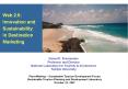 Web 2.0: Innovation and Sustainability in Destination Marketing PowerPoint PPT Presentation