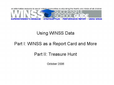 Using WINSS Data