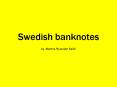 Swedish banknotes PowerPoint PPT Presentation