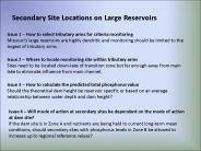 Secondary Site Locations on Large Reservoirs