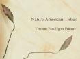 Native American Tribes PowerPoint PPT Presentation