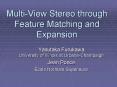 MultiView Stereo through Feature Matching and Expansion PowerPoint PPT Presentation