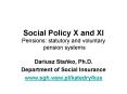 Social Policy X and XI Pensions: statutory and voluntary pension systems PowerPoint PPT Presentation