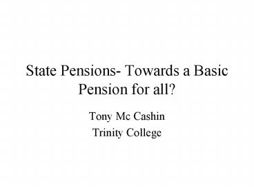 State Pensions- Towards a Basic Pension for all?